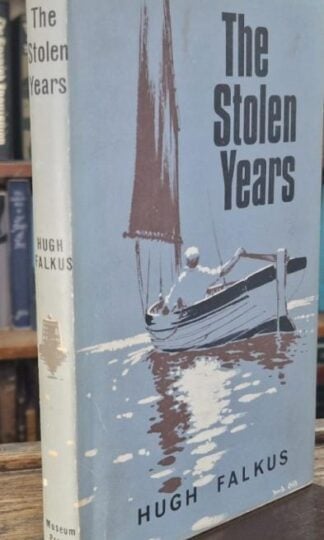 The Stolen Years (Signed) : Hugh Falkus