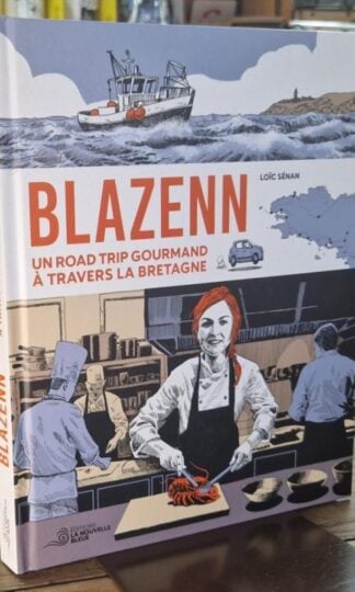 Blazenn - Un road trip gourmand à travers la Bretagne : Loic Senan