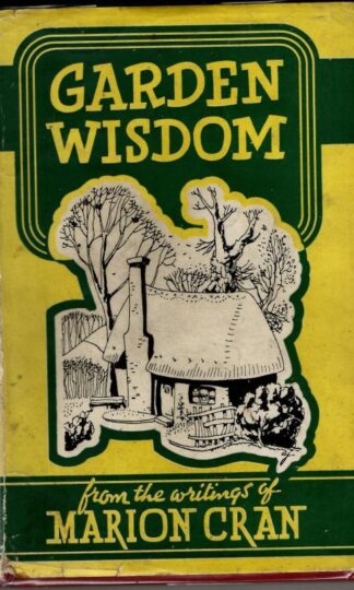 Garden Wisdom : Marion Cran