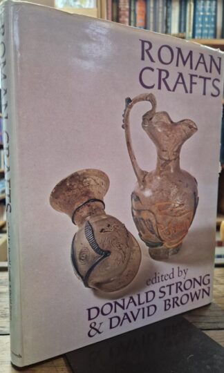 Roman Crafts : Donald Strong and David Brown