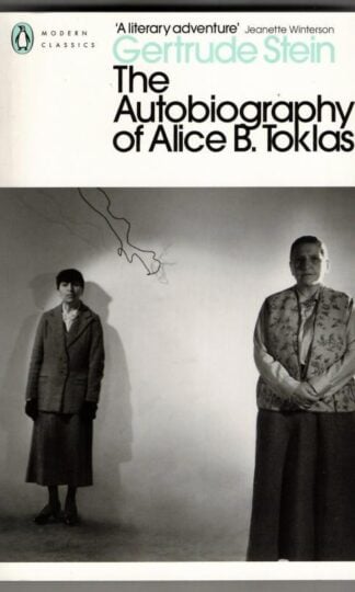 The Autobiography of Alice B.Toklas : Gertrude Stein