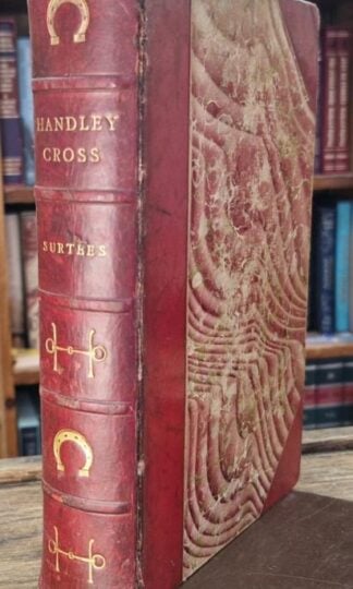 Handley Cross, or, Mr. Jorrocks's hunt : Robert Smith Surtees