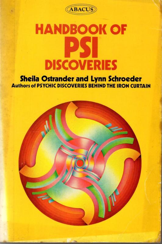 Handbook of PSI Discoveries : Sheila Ostrander and Lynn Schroeder