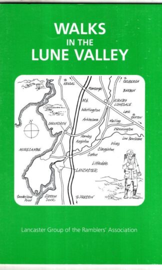 Walks in the Lune Valley : Ramblers' Association