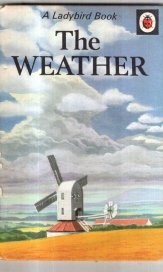 The Weather (Ladybird Natural History Series 536) : F.E. Newing