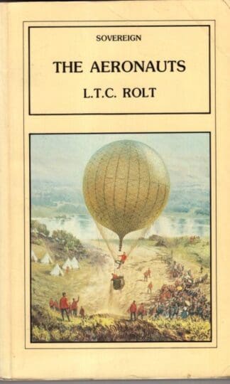 The Aeronauts:L. T. C. Rolt