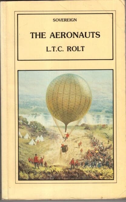 The Aeronauts:L. T. C. Rolt