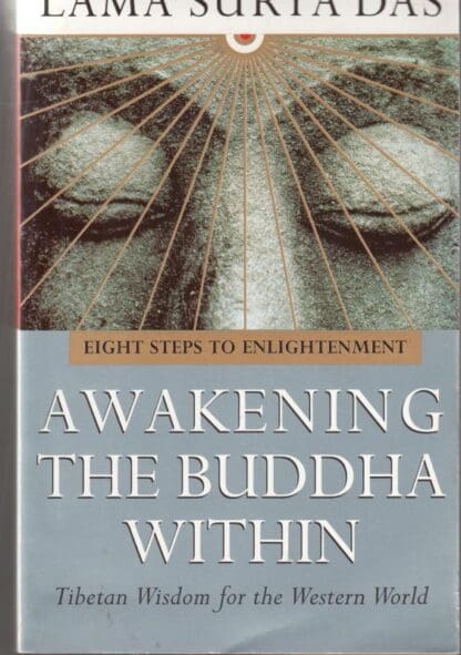 Awakening The Buddha Within:Lama Surya Das