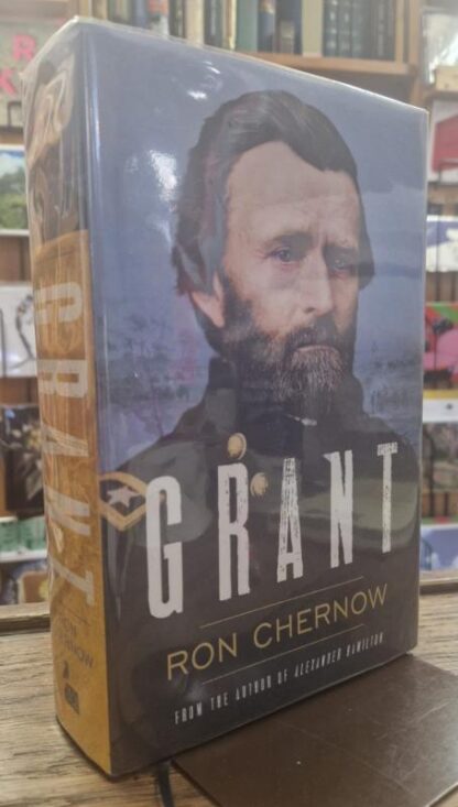 Grant : Ron Chernow
