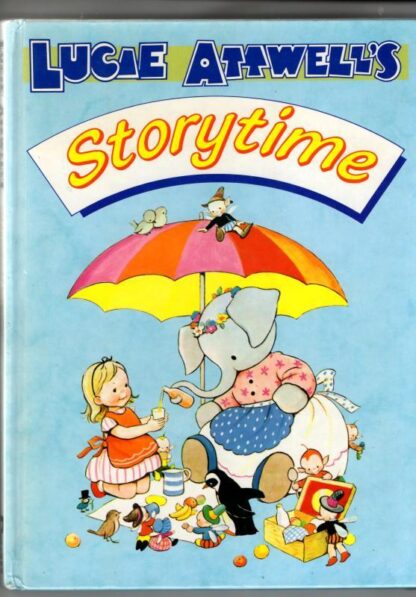 Lucie Attwell's storytime : Mabel Lucie Attwell