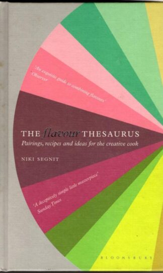 The Flavour Thesaurus : Niki Segnit