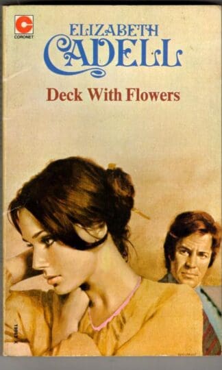 Deck with Flowers : Elizabeth Cadell