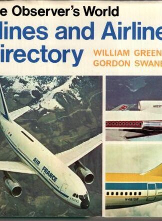 Observer's World Airlines and Airliners Directory:William Green