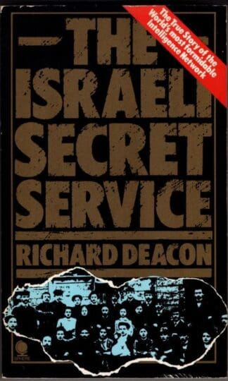 The Israeli Secret Service:Richard Deacon