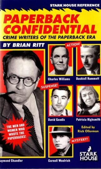 Paperback Confidential : Crime Writers of the Paperback Era : Brian Ritt