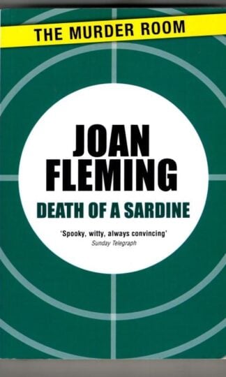 Death of a Sardine (The Murder Room) : Joan Fleming