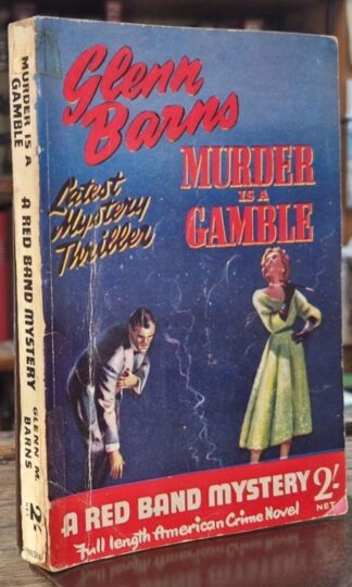 Murder is a Gamble (Red Band Mystery) : Glenn Barns