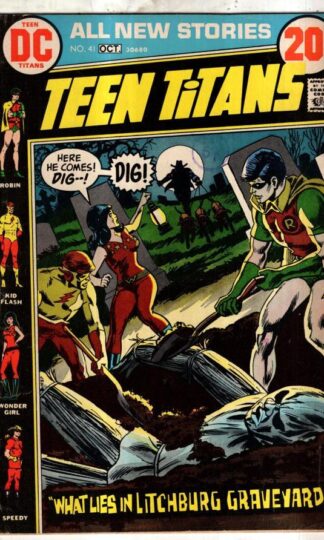 Teen Titans #41 1972 : Bob Haney