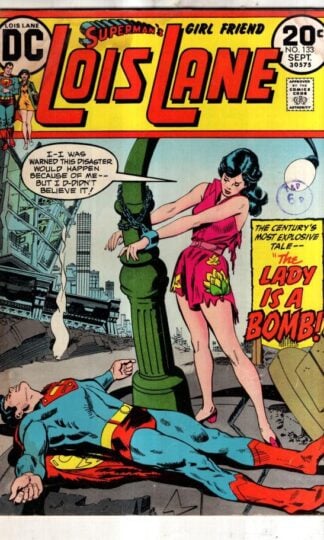 Superman's Girlfriend Lois Lane #133 1973 : Arnold Drake