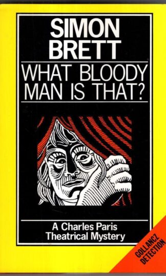 What Bloody Man is That? : Simon Brett