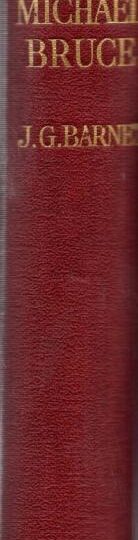 Life And Complete Works Of Michael Bruce:John Guthrie Barnet