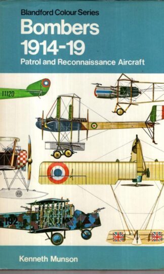 Bombers, 1914-19 (Colour S.) : Kenneth Munson
