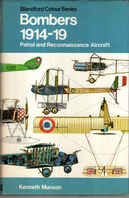 Bombers, 1914-19 (Colour S.) : Kenneth Munson