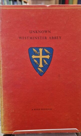 Unknown Westminster Abbey : Lawrence E. Tanner