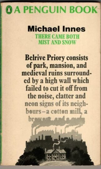 There Came Both Mist and Snow : Michael Innes