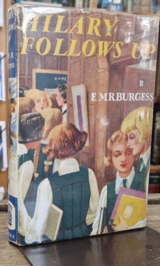 Hilary Follows Up : E.M.R. Burgess