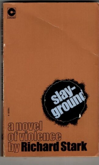 Slayground : Richard Stark
