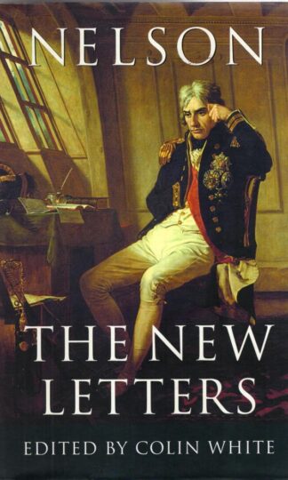 Nelson - the New Letters:Colin White