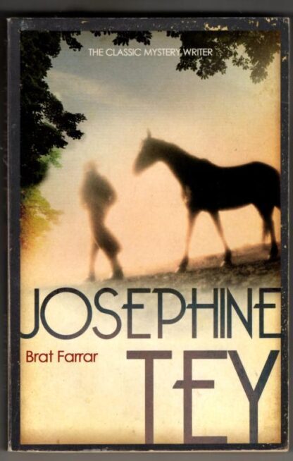 Brat Farrar : Josephine Tey
