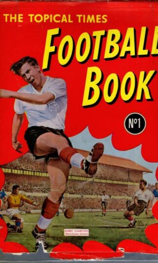 The Topical Times Football Book no.1 : Unknown