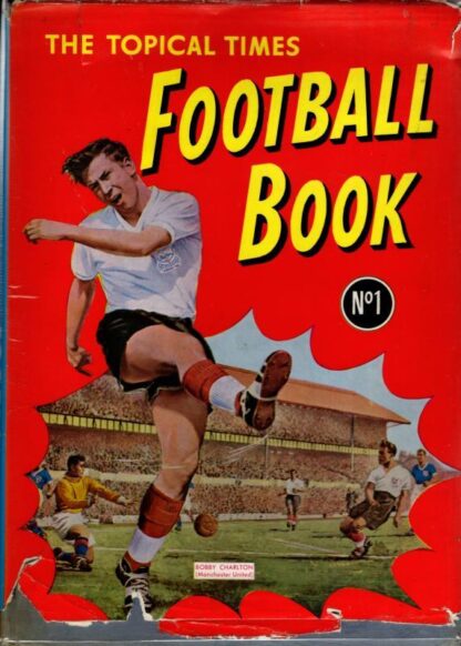 The Topical Times Football Book no.1 : Unknown