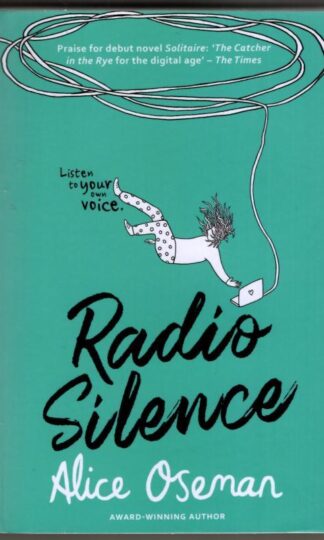 Radio Silence : Alice Oseman