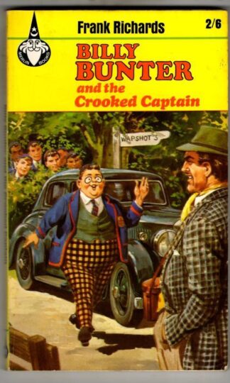 Billy Bunter and the crooked captain (Merlin books, 29) : Frank Richards