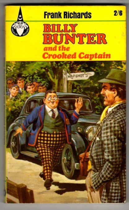 Billy Bunter and the crooked captain (Merlin books, 29) : Frank Richards