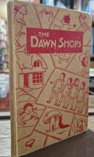 The Dawn Shops and Other Stories : Joyce Lankester Brisley