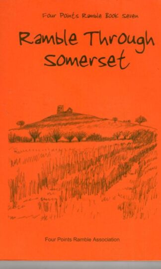 Ramble Through Somerset: Book 7 (Four Points Ramble Book) : Steve Saxton