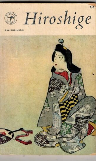 Hiroshige : B.W. Robinson