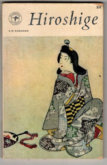 Hiroshige : B.W. Robinson