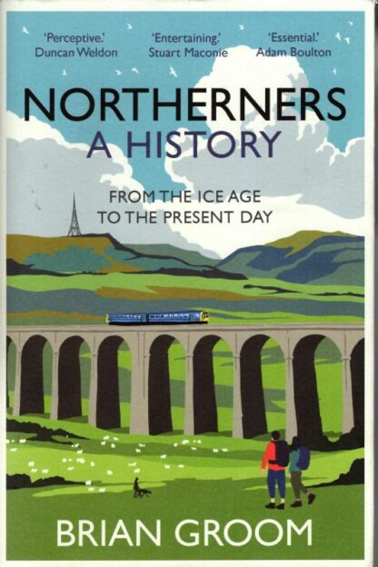 Northerners : Brian Groom