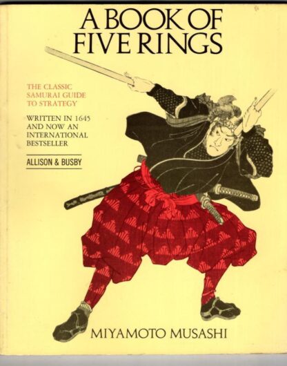 The Book of Five Rings : Musashi Miyamoto