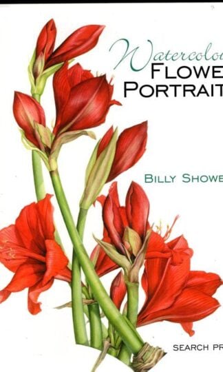 Watercolour Flower Portraits : Billy Showell