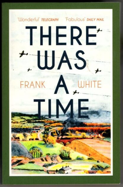 There Was a Time : Frank White