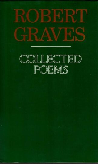 Collected Poems : Robert Graves