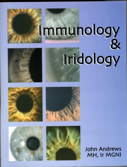 Immunology and Iridology : John Andrews