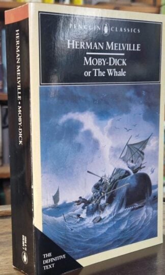 Moby Dick- The Definitive Text : Herman Melville