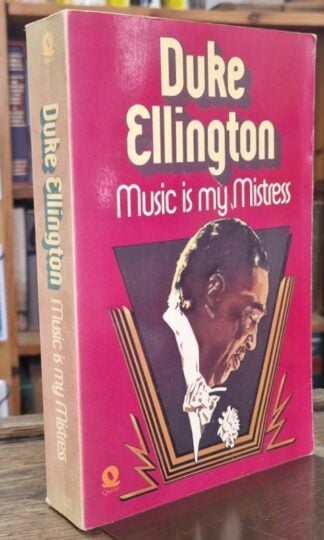 Music is My Mistress : Duke Ellington